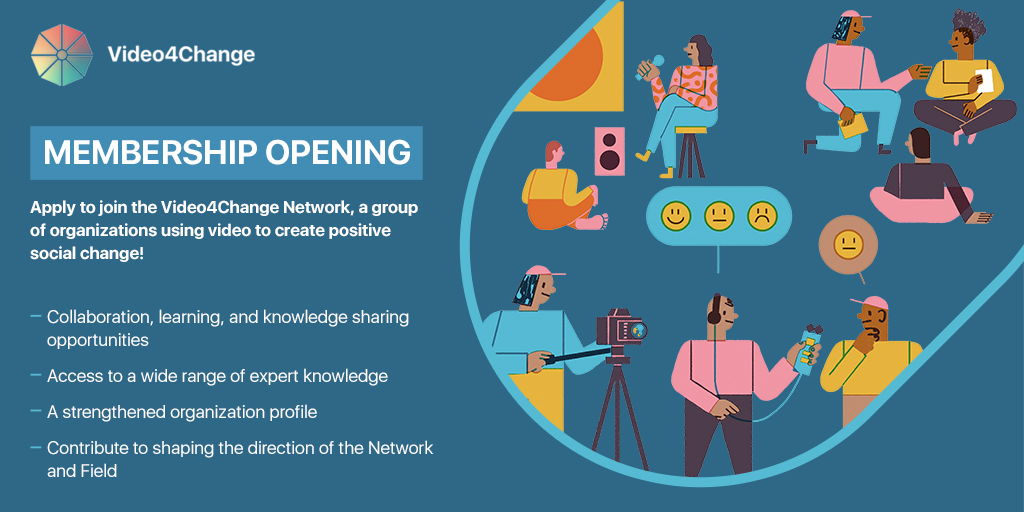 Apply to be part of the Video4Change Network; deadline 23 August 2020